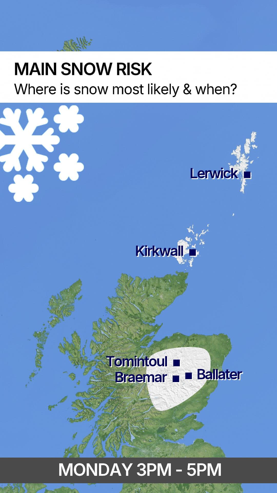 Monday 3pm to 5pm - Main snow risk: Where is snow most likely and when?